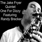 Jake Fryer - One for Dizzy